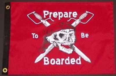 Prepare To Be Boarded 3' x 5' Grommeted Pirate Flag